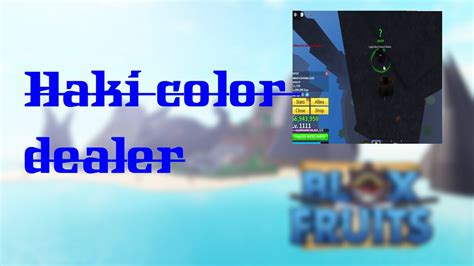 How To Get Haki Color Blox Fruits YouTube