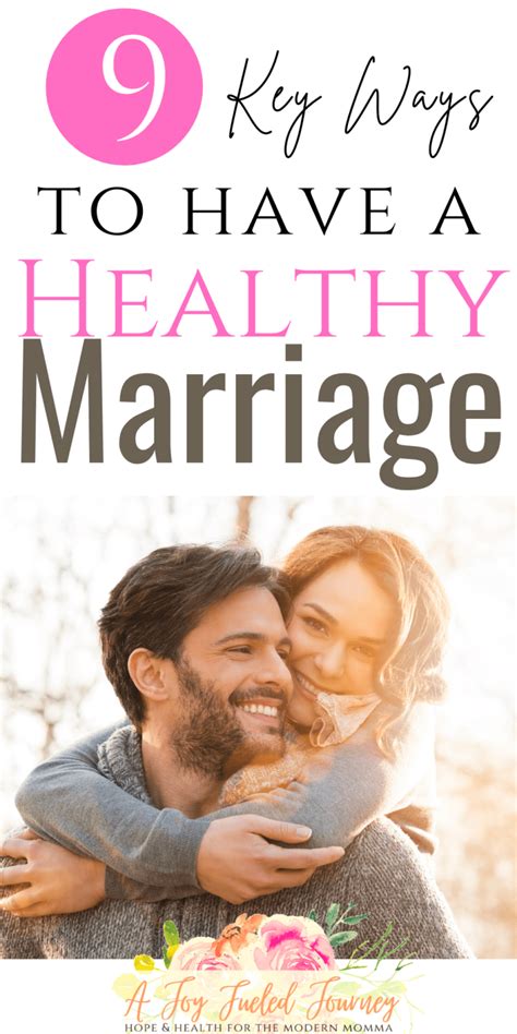 10 tips for a healthy marriage a joy fueled journey