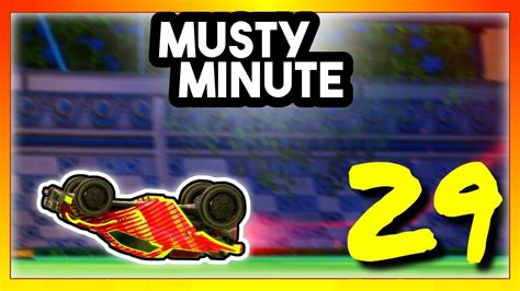 Musty Minute 29 Rocket League Youtube