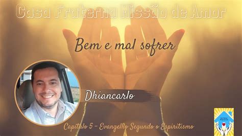 Bem E Mal Sofrer Dhiancarlo Youtube