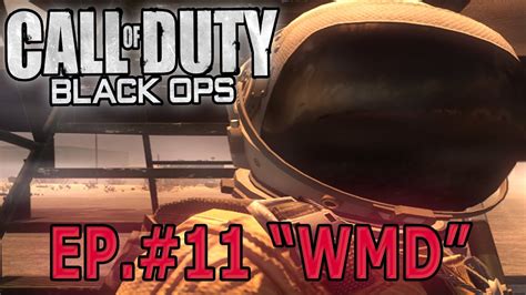 Black ops 4 as part of the black ops pass. "WMD" - Call of Duty: Black Ops 1 Campaign Walkthrough EP ...