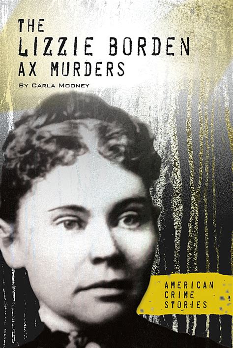 Lizzie Borden Ax Murders Midamerica Books