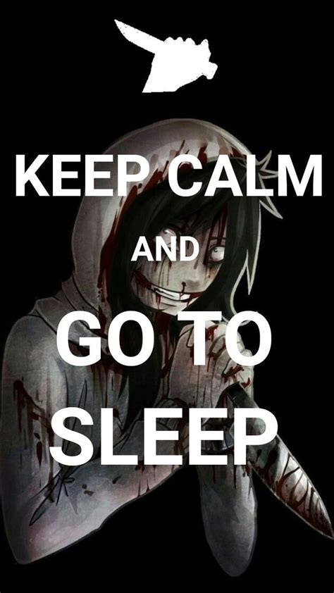 Go To Sleep Scary Creepypasta Creepypasta Jeff The Killer