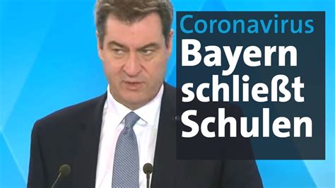 Verschärft werden sie nicht, so ministerpräsident markus söder. Corona-Krise: Bayern schließt alle Schulen und Kitas ...
