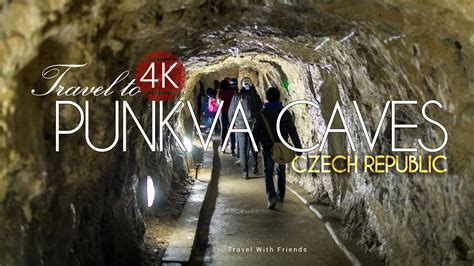Travel To Punkva Caves Czech Republic In 4k Youtube