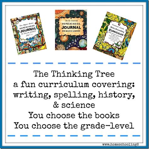 The Thinking Tree Curriculum Homeschooling 6