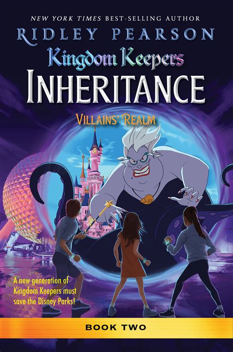 kingdom keepers inheritance villains realm book 2 by ridley pearson kingdom keepers books