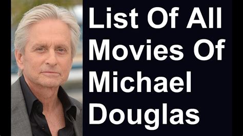 Michael Douglas Movies And Tv Shows List Youtube Michael Douglas