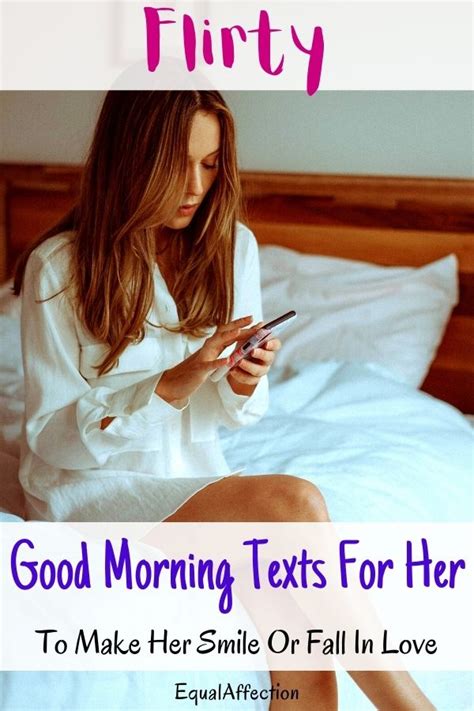 150 Flirty Good Morning Texts For Her To Make Her Smile Or Fall In Love 2023 Equalaffection