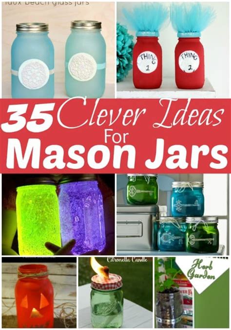 Mason Jar Crafts 35 Cleverly Brilliant Mason Jar Craft Ideas