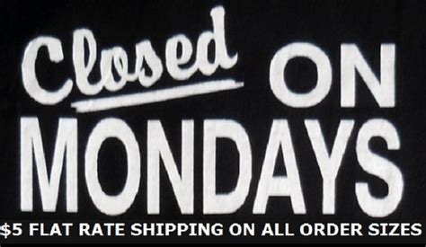Closed On Mondays Usa — Home