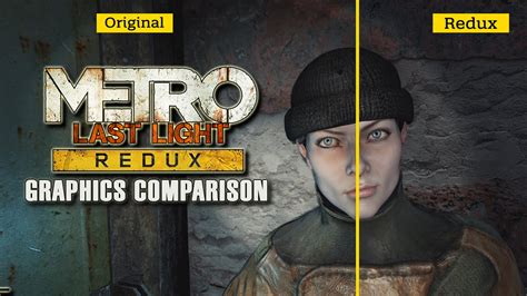 If i was to make the redux darker would it still have the same atmosphere? Metro: Last Light Redux - Graphics Comparison - YouTube