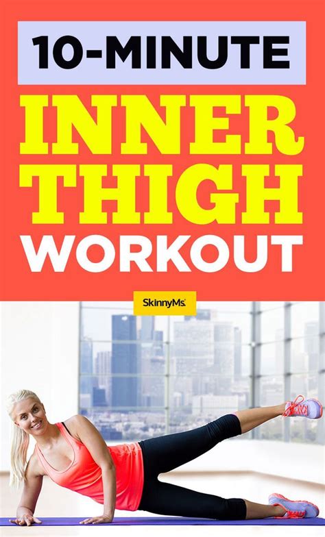 10 Minute Inner Thigh Workout Inner Thigh Muscle Inner Thigh Workout