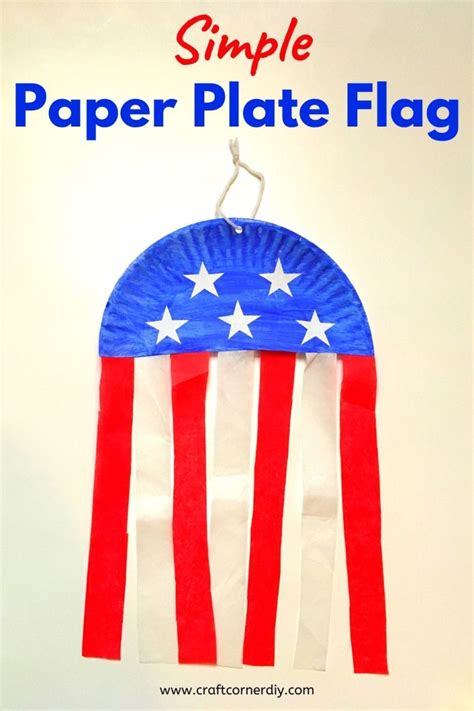 Simple Paper Plate Flag Craft For Kids Craft Corner Diy Fourth Of