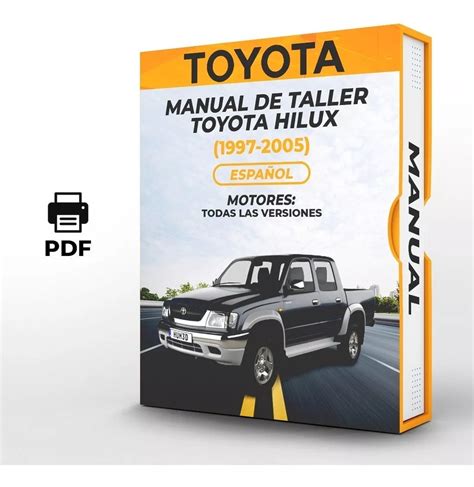 Manual De Taller Toyota Hilux 1997 2005 Espanol Mebuscar Chile