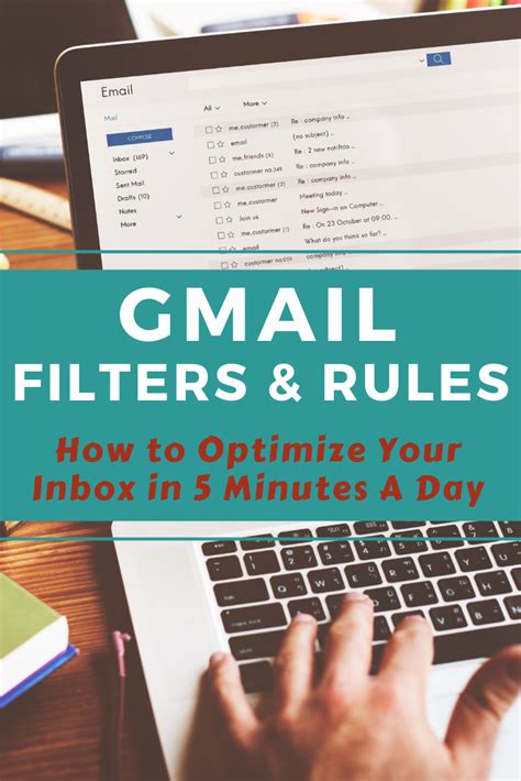 Gmail Filters And Rules How To Optimize Your Inbox In 5 Minutes A Day