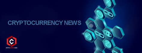 Cryptocurrency News | Crypto News | Cryptocurrency News Sites