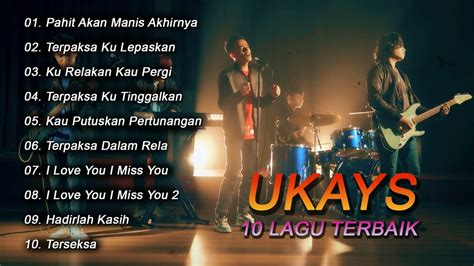 Ukays Hits 10 Lagu Terbaik Kompilasi Lagu Lagu Ukays Youtube
