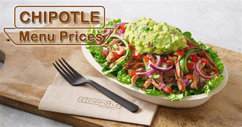 Chipotle Menu Prices Have The Best Mexican Grill Food In Budget