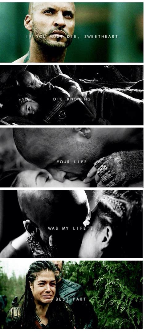 He may not have been everyone's favourite character, but he was mine. May we meet again... | The 100 quotes, The 100 clexa, Lincoln and octavia
