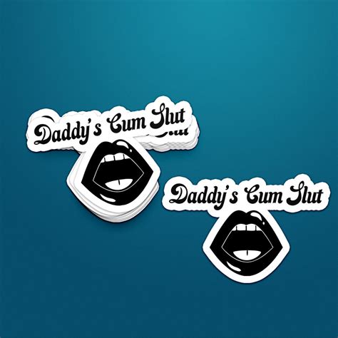 Daddy S Cum Slut Svg File For Cricut Silhouette Cameo Etsy