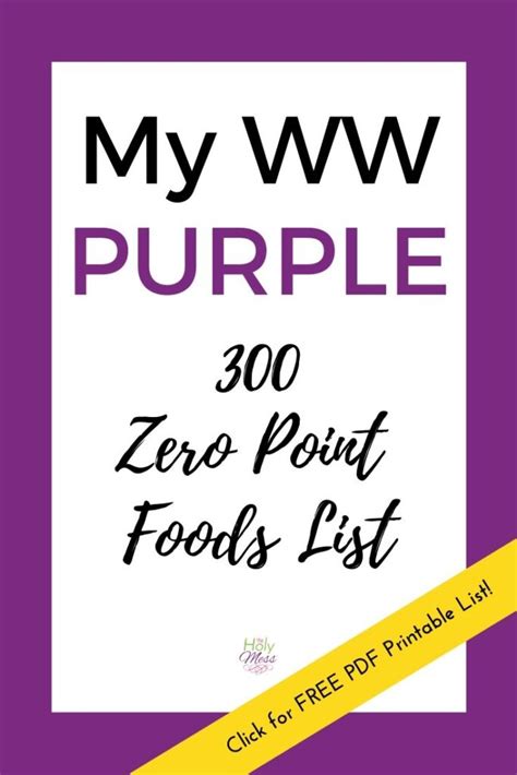 It's why your best bet is to fill your plate with foods that keep you satisfied and help you shed pounds. My WW Purple 300 Zero Point Foods List - Free Printable ...