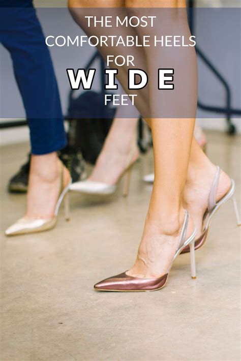 Comfortable Heels for Wide Feet | Comfortable heels, Most comfortable high heels, Comfortable ...