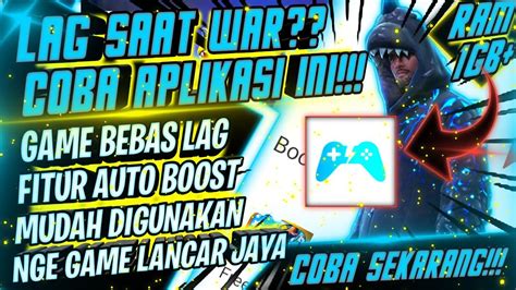 Yang pertama kamu akan menemukan fix lag ram 3 hingga 6 gb, pilihan pertama ini memang termasuk untuk perangkat yang memiliki spesifikasi ram cukup besar namun masih mengalami sedikit lag atau kurang lancar saat memainkan game free fire. Game Booster Free Fire !! Anti Ngelag² Club! Cara ...