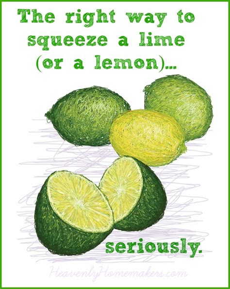 The Right Way To Squeeze A Lime Or Lemon How Cool Is This