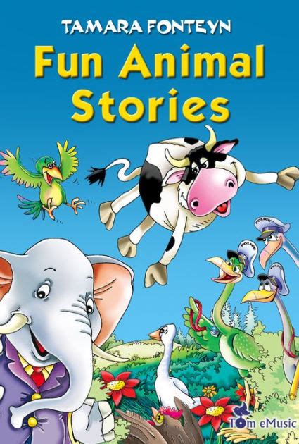 Fun Animal Stories For Children 4 8 Year Old Adventures With Amazing