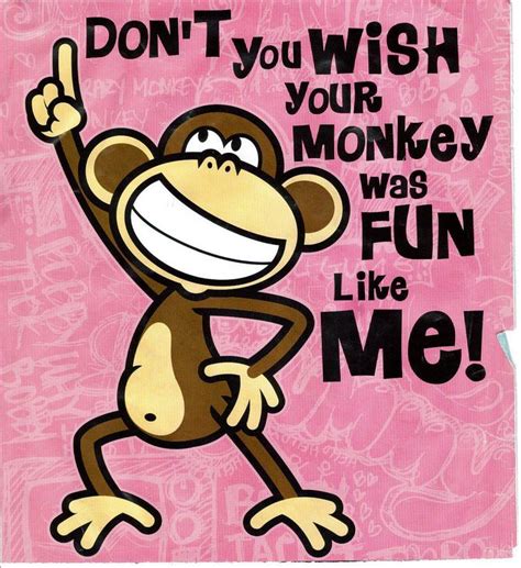 Monkey Quotes And Sayings Quotesgram