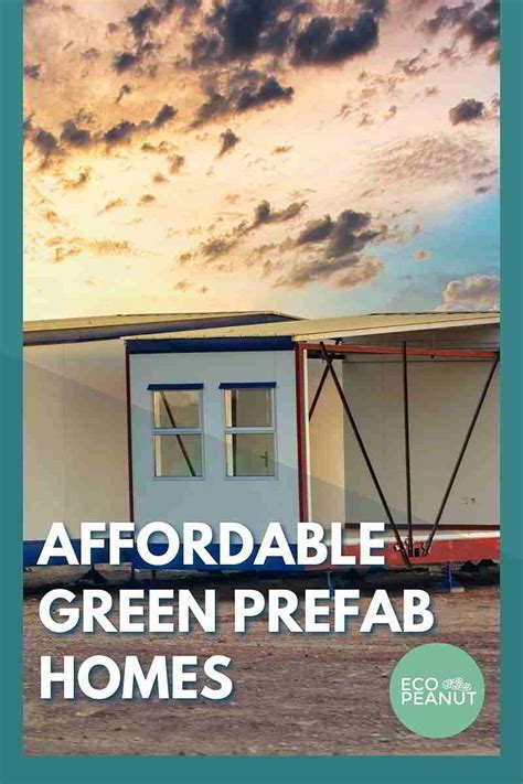 30 Affordable Green Prefab Homes 2021