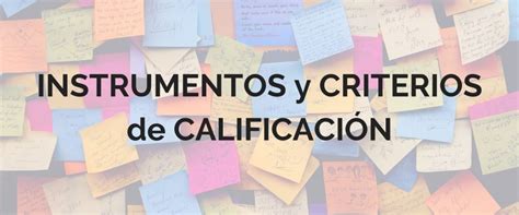 Instrumentos Y Criterios De Calificación Virgulablog