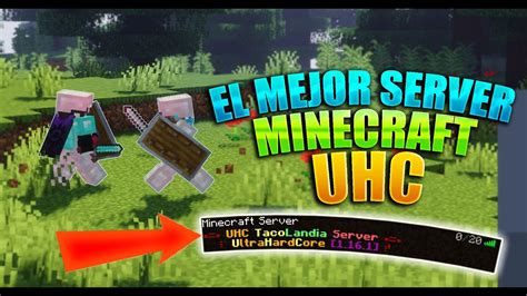 El Mejor Server De Uhc Para Minecraft 1164 Super Epico Youtube