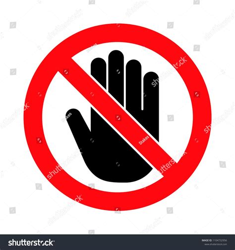 Hand Forbidden Sign No Entry Do Not Touch Dont Push Off Limits