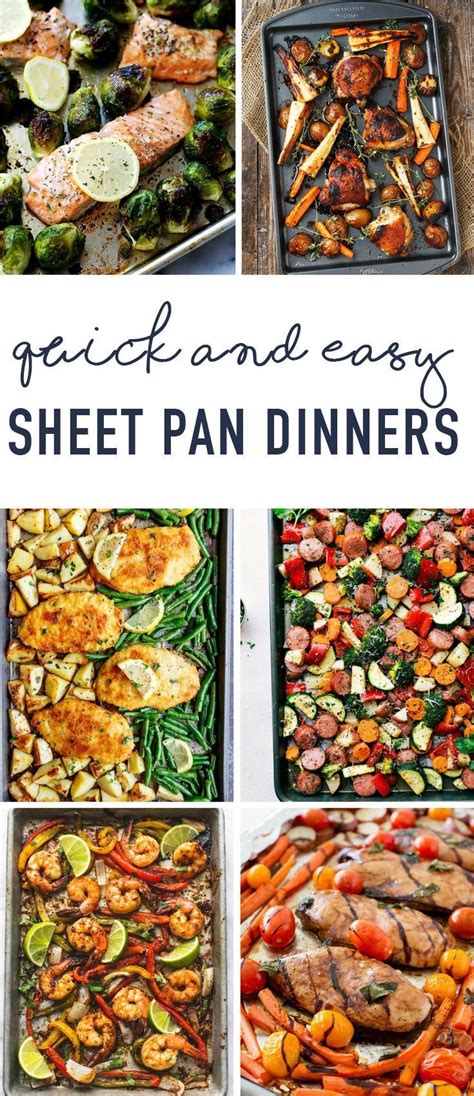 Quick And Easy Dinners Healthy Sheet Pan Meals We Love Sheet Pan Dinners Recipes Easy Sheet