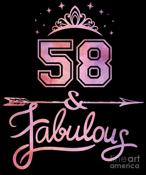 Women 58 Years Old And Fabulous Happy 58th Birthday Print Digital Art