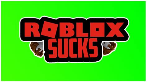 roblox sucks youtube