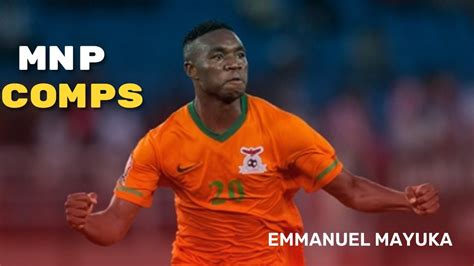 Here Is Why Emmanuel Mayuka Is One Of Zambias Greatest Strikersmnp