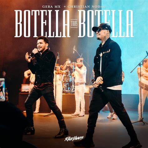 Gera MX Christian Nodal史上初全米チャート入りしたメキシコ楽曲Botella Tras BotellaのMV再生回数が 億越え Virgin Music