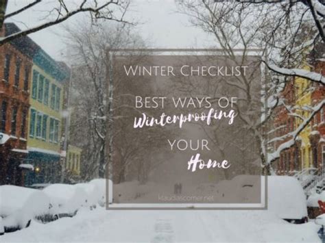 Preparing For Winter Checklist Best Ways Of Winterproofing Your Home