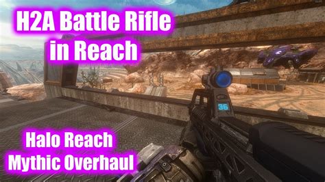 I Put The H2a Battle Rifle Into Halo Reach Halo Reach Mythic Overhaul