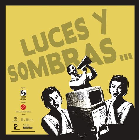 Luces Y Sombras Fundación Patrimonio Fílmico Colombiano