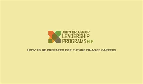 Finance Leadership Program Aditya Birla Global Leadership Programme