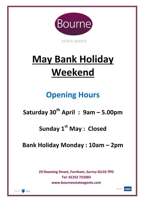 Welcome to bankopening.co.uk, your ultimate resource for information about banks in the uk. May Bank Holiday Opening Hours - Bourne Estate Agents