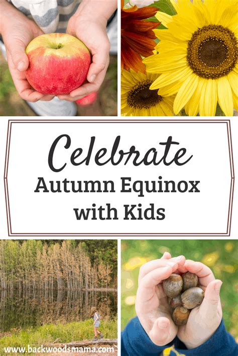 7 Special Ways To Celebrate The Autumn Equinox With Kids Backwoods