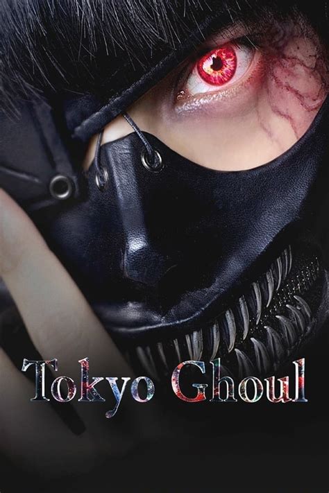 Tokyo Ghoul 2017 — The Movie Database Tmdb