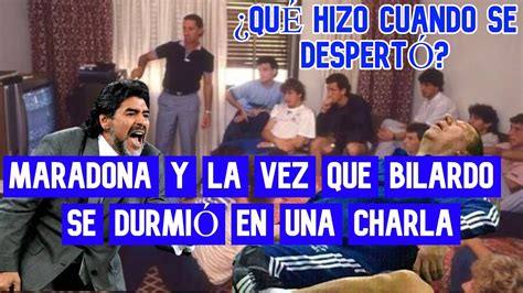 AnÉcdota De Maradona Y La Vez Que Bilardo Se DurmiÓ En Una Charla