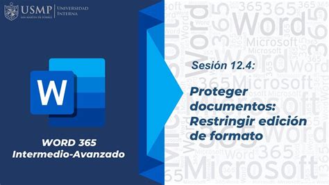 Word 365 I Sesión 124 Proteger Documentos Restringir Edición De