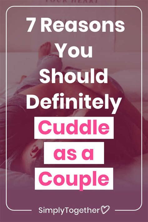 7 Amazing Benefits Cuddling Couples Have In Their Relationship In 2020